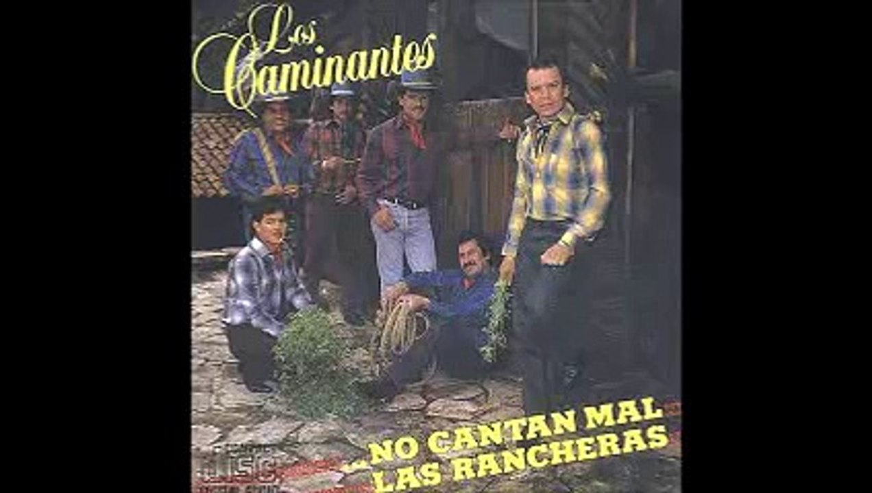 los caminantes las mejores rancheras en un mix