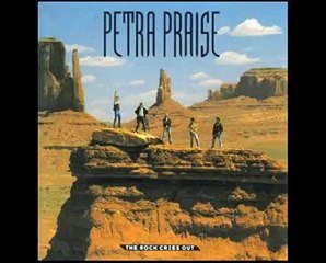 Petra - I Will Call Upon the Lord / We Exalt Thee