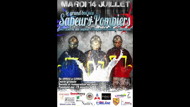 Le Grand Bal des Sapeurs Pompiers de Nancy 14 juillet 2015