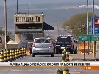 Preso já reclamava de dores na barriga