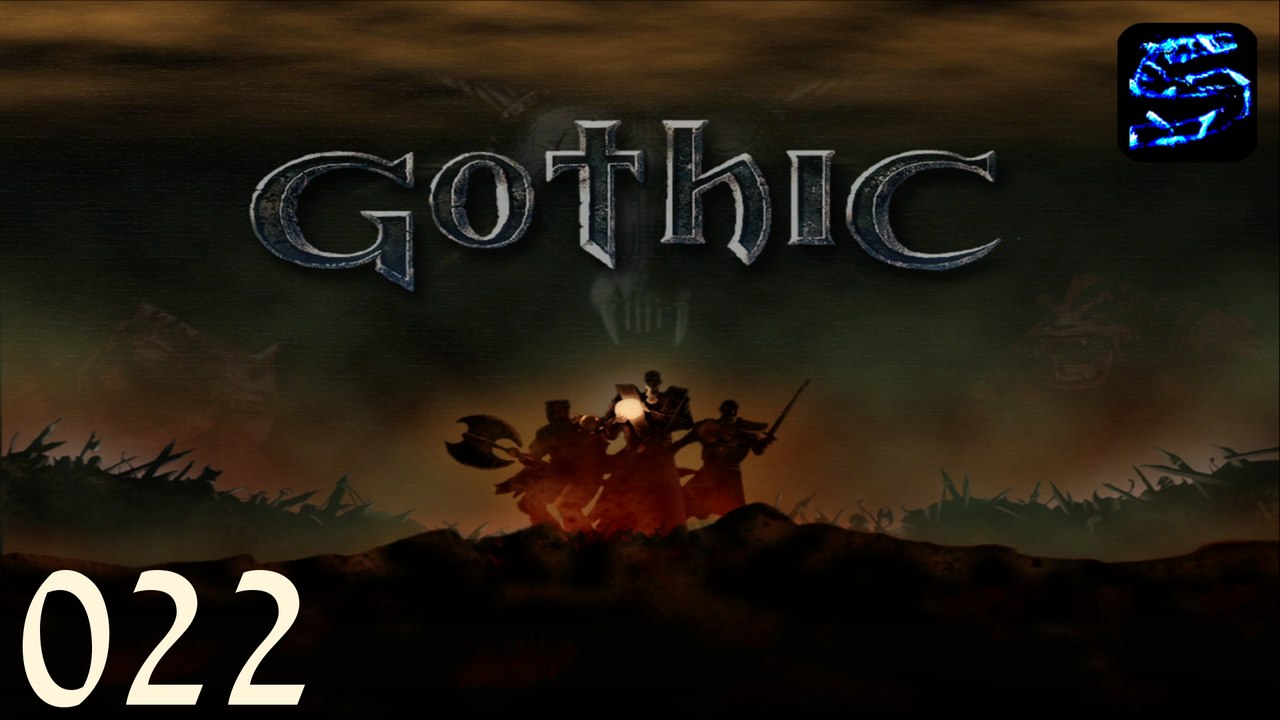 [LP] Gothic - #022 - (Noch mehr) Kohle für uns! [Deutsches Let's Play Gothic] [UHD / 1800p]