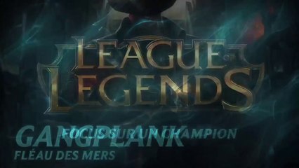 Download Video: Focus sur Gangplank - League of Legends