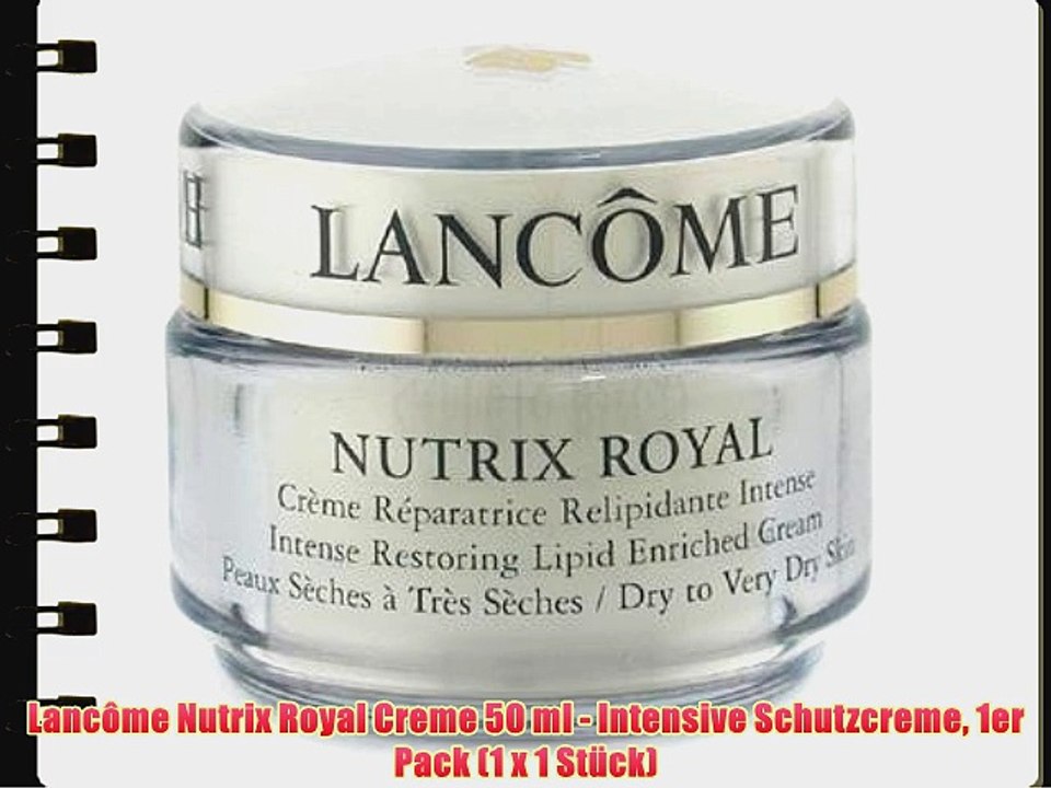 Lanc?me Nutrix Royal Creme 50 ml - Intensive Schutzcreme 1er Pack (1 x 1 St?ck)
