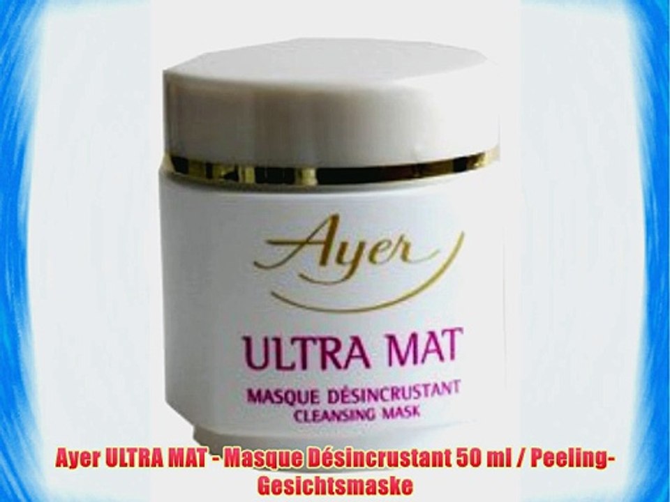 Ayer ULTRA MAT - Masque D?sincrustant 50 ml / Peeling-Gesichtsmaske