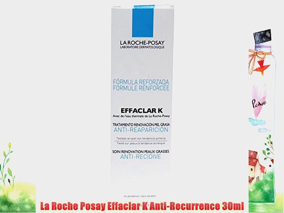 La Roche Posay Effaclar K Anti-Recurrence 30ml