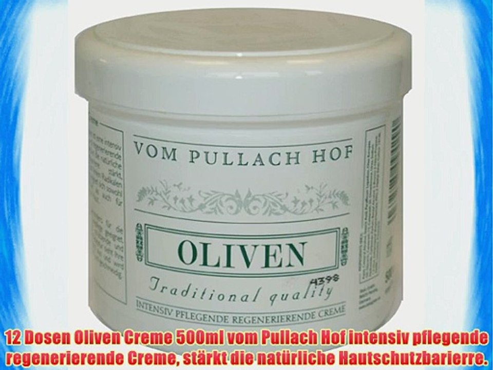12 Dosen Oliven Creme 500ml vom Pullach Hof intensiv pflegende regenerierende Creme st?rkt