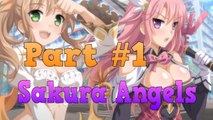 CUTE ANGELS! | Sakura Angels | Part 1