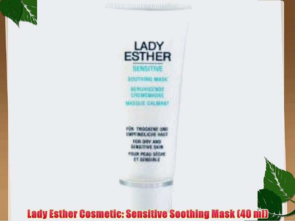 Lady Esther Cosmetic: Sensitive Soothing Mask (40 ml)