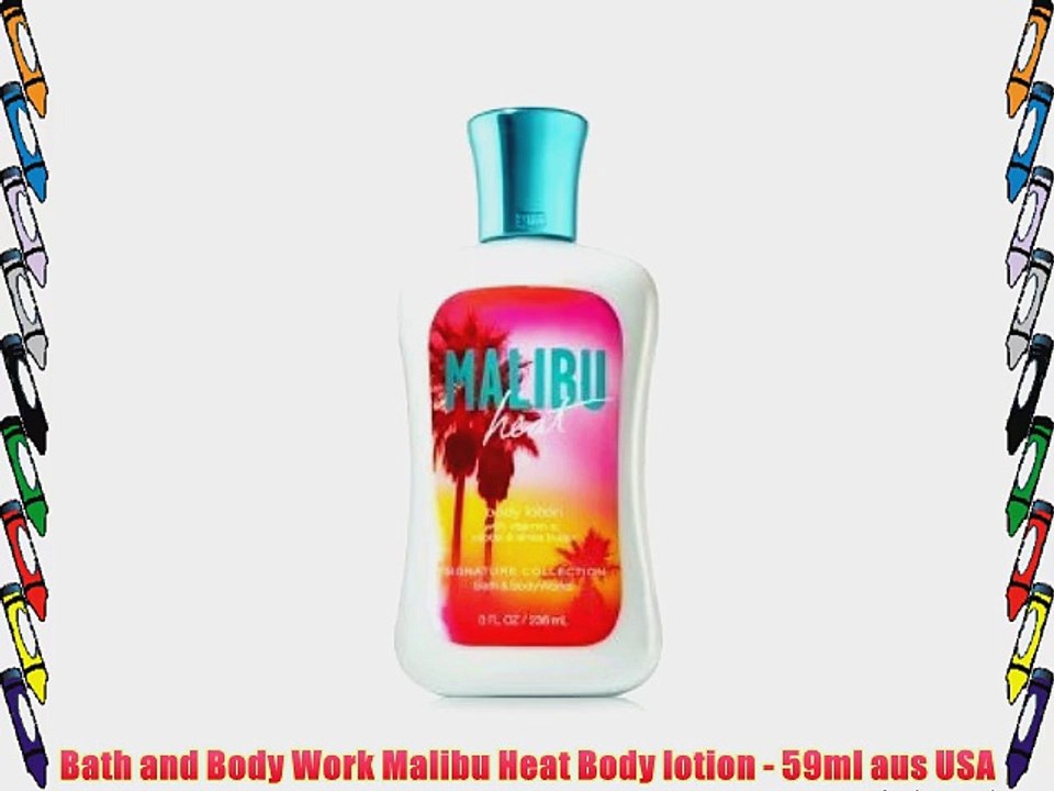 Bath and Body Work Malibu Heat Body lotion - 59ml aus USA