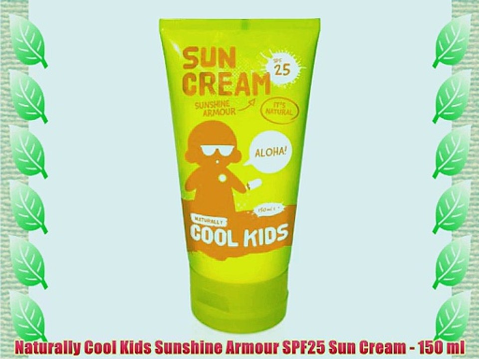 Naturally Cool Kids Sunshine Armour SPF25 Sun Cream - 150 ml