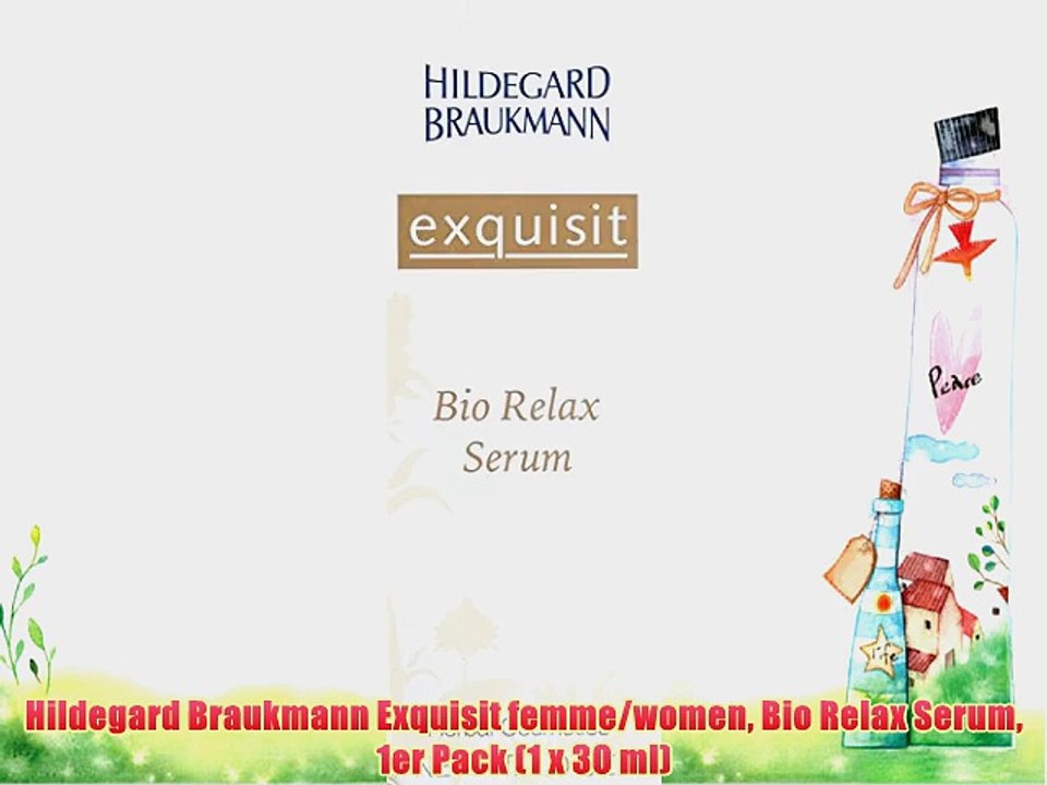 Hildegard Braukmann Exquisit femme/women Bio Relax Serum 1er Pack (1 x 30 ml)