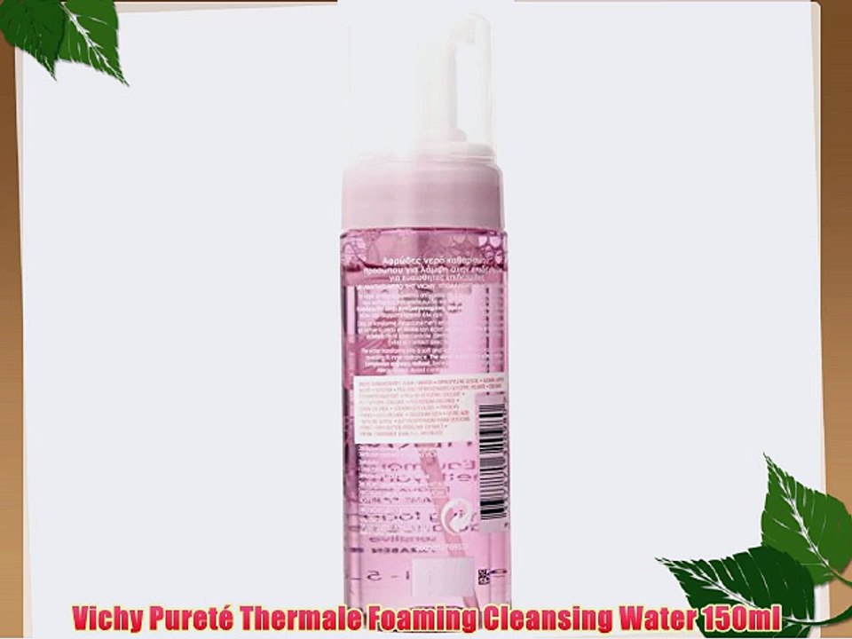 Vichy Puret? Thermale Foaming Cleansing Water 150ml