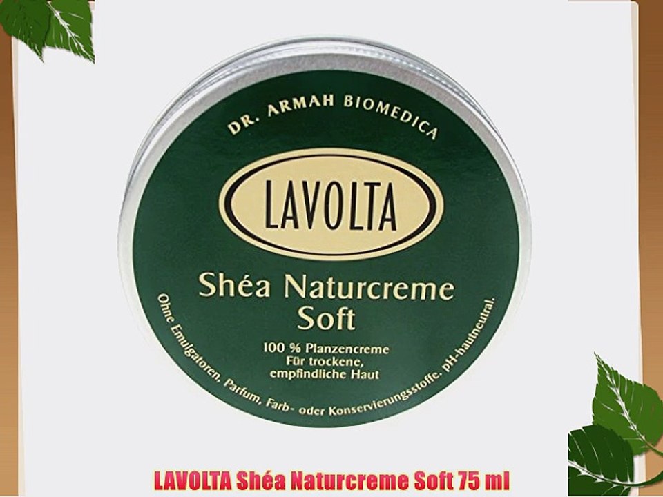 LAVOLTA Sh?a Naturcreme Soft 75 ml