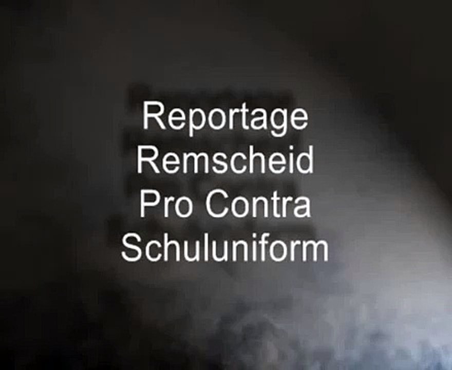 Reportage Pro Contra Schuluniform Remscheid