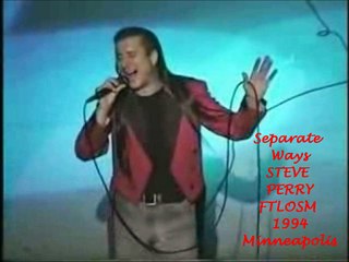 Separate Ways STEVE PERRY FTLOSM 1994 Minneapolis