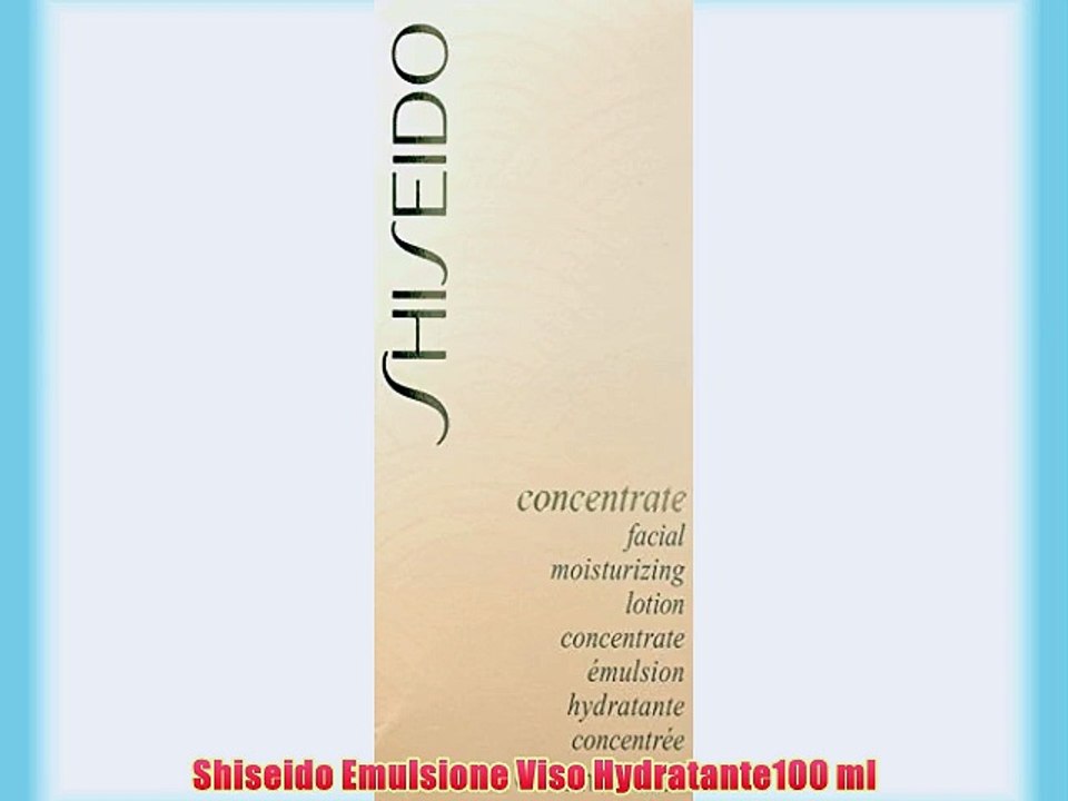 Shiseido Emulsione Viso Hydratante100 ml