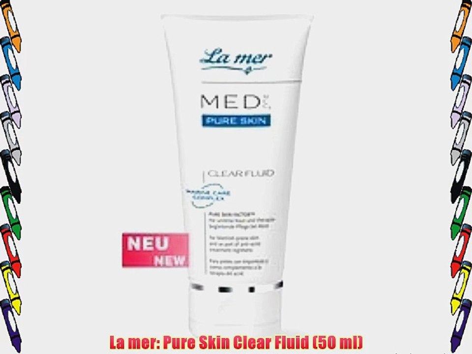 La mer: Pure Skin Clear Fluid (50 ml)