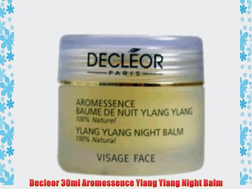 Decleor 30ml Aromessence Ylang Ylang Night Balm