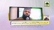 Special Views - Hazrat Maulana Syed Muzaffar Hussain Shah Qadri Sahab about Maulana Ilyas Qadri