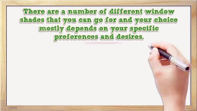 Choosing The Right Window Shades