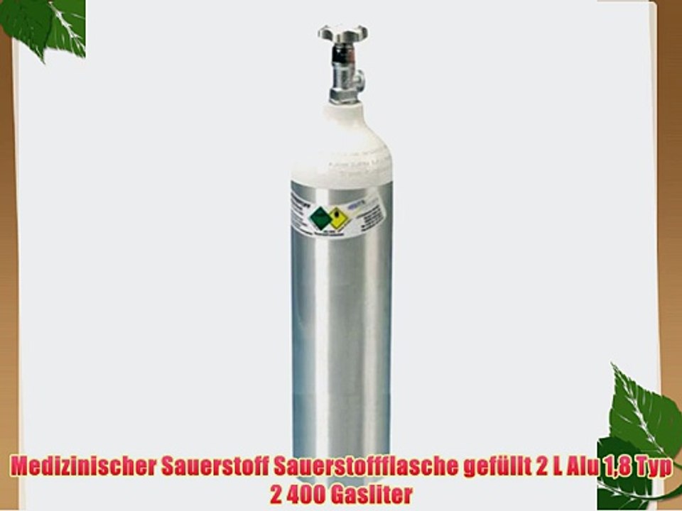 Medizinischer Sauerstoff Sauerstoffflasche gef?llt 2 L Alu 18 Typ 2 400 Gasliter