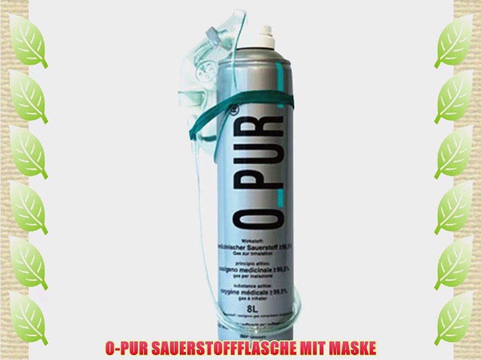 O-PUR SAUERSTOFFFLASCHE MIT MASKE