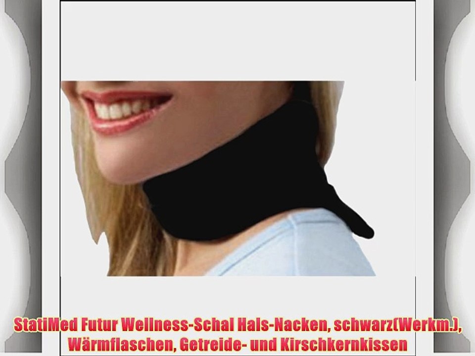 StatiMed Futur Wellness-Schal Hals-Nacken schwarz(Werkm.) W?rmflaschen Getreide- und Kirschkernkissen