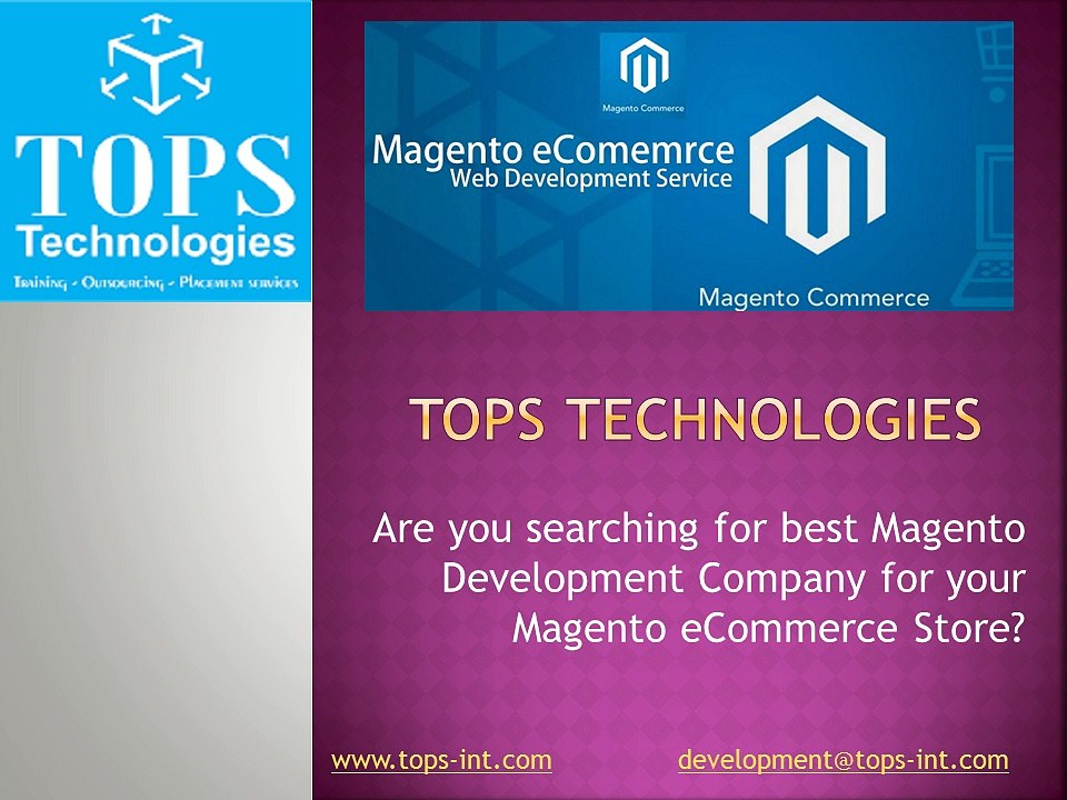 Hire Magento Developers India, Magento Development & Customization Company