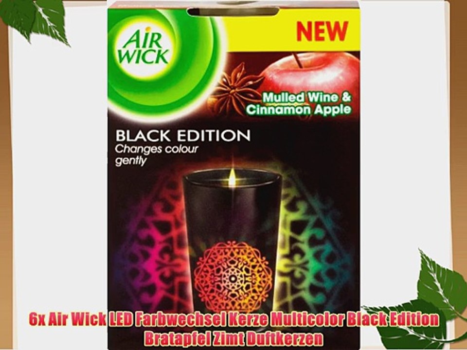 6x Air Wick LED Farbwechsel Kerze Multicolor Black Edition Bratapfel Zimt Duftkerzen
