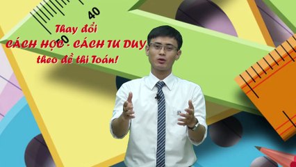Chiến lược ôn thi THPT quốc gia - Môn Toán - Thầy Bá Tuấn