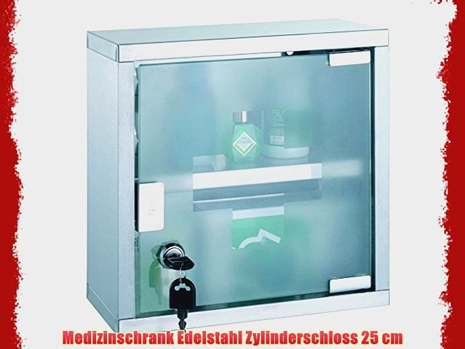 Medizinschrank Edelstahl Zylinderschloss 25 cm