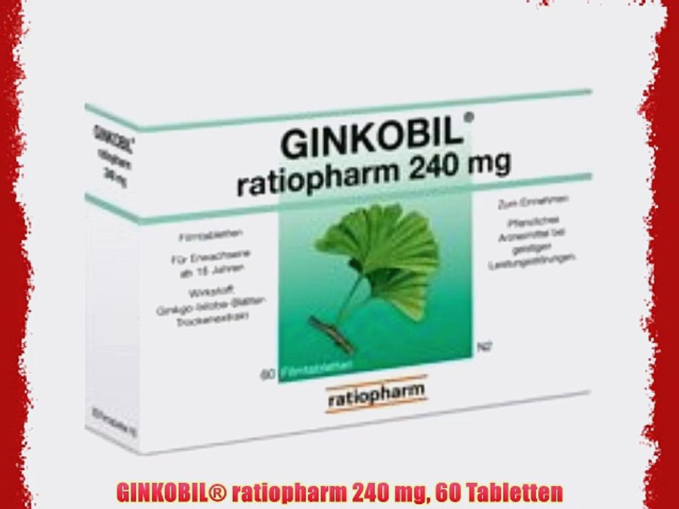 GINKOBIL? ratiopharm 240 mg 60 Tabletten