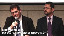 8 de Marzo / Día del Patrimonio de Nuevo León