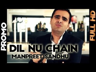 Manpreet Sandhu - Dil Nu Chain | Promo | 2013 | Daddy Mohan Records
