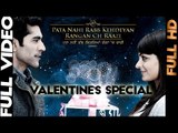Official Promo Pata Nahi Rabb Kehdeyan Ranga ch Raazi Valentine's Special
