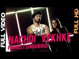 Pavneet Singh Birgi - Nachdi Vekh Ke | Full Video | 2013 | Daddy Mohan Records