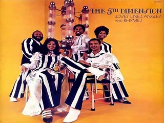 LOVE'S LINES, ANGLES AND RHYMES - Fifth Dimension