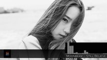 [Progressive House] Moonbeam – Still Believe (feat. Irina Makosh)