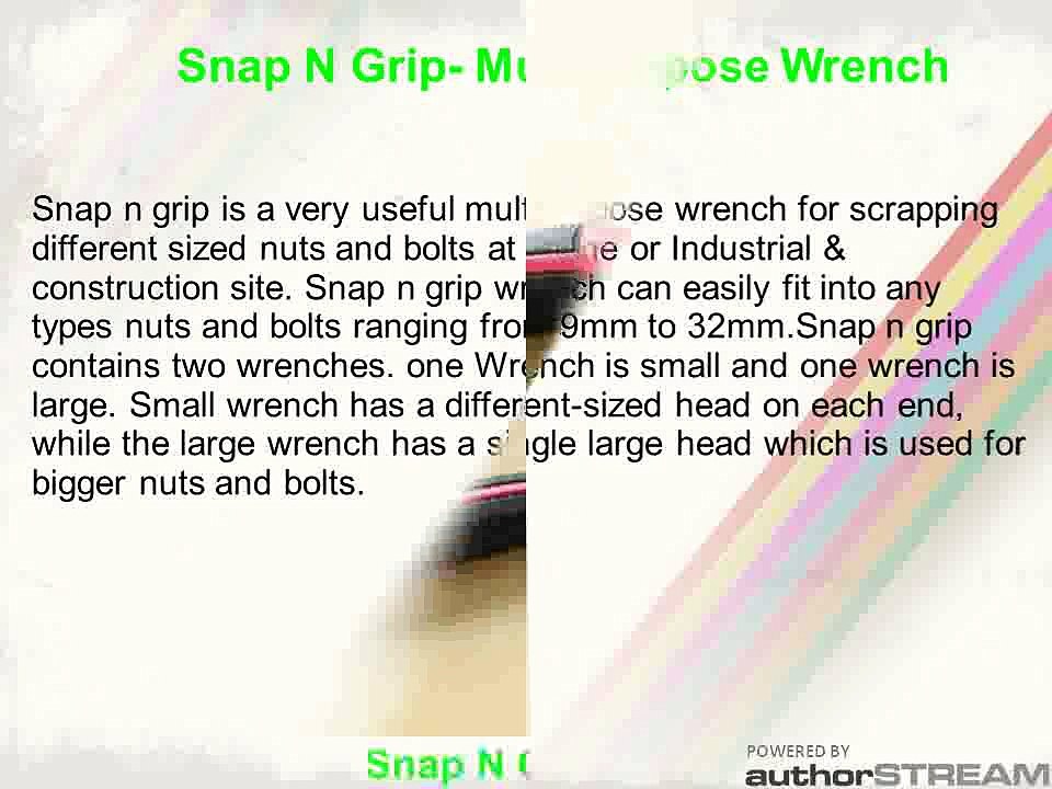 Snap N Grip Multipurpose Wrench