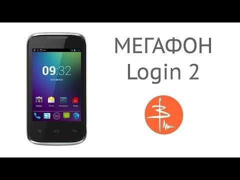 Megafon Login 2 или Ультрабюджетный Андроид. Видеообзор