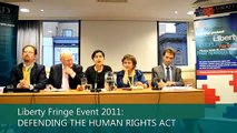 Liberty Fringe Event 2011: DEFENDING THE HUMAN RIGHTS ACT