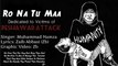 'Ro Na Tu Maa' | A Song Dedicated To Victims of Peshawar Attack | Martyrs of APS