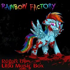 Rainbow Factory full remix by Music Box