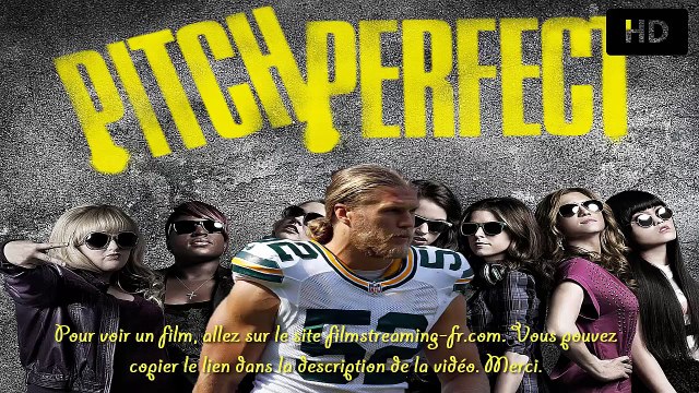 Pitch Perfect 2 regarder film en streaming gratuit 2015