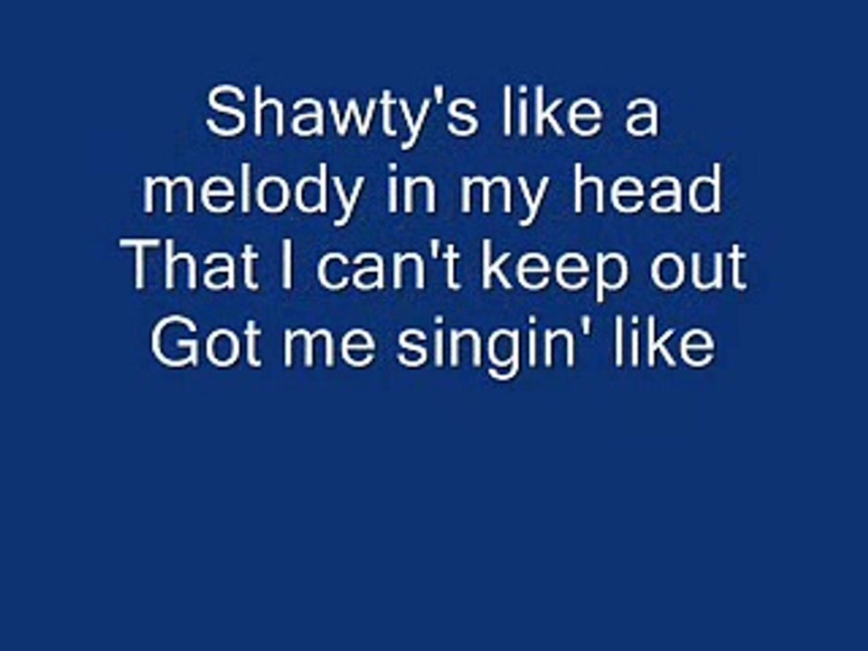Shawty's like a Melody, Music