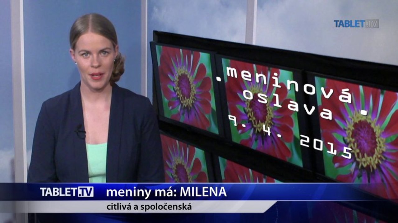 Milena je vnímavá
