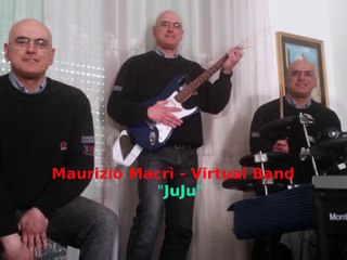 JuJu by Maurizio Macrì - Virtual Band