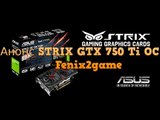 ASUS представила видеокарту STRIX GTX 750 Ti OC
