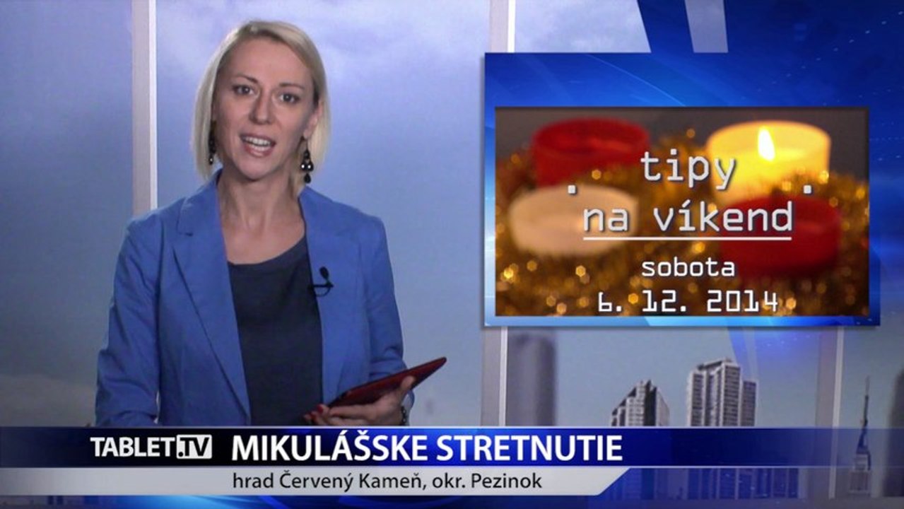 TIPY NA VIKEND 5.12.2014