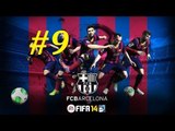 FIFA 14 | Прохождение КАРЬЕРЫ | FC BARCELONA | 9-часть